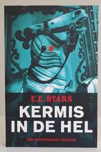 Kermis in de hel - E.E. Byars, Verzenden, Zo goed als nieuw, Amerika