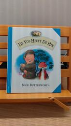 De Vos Heeft de Hik - Nick Butterworth, Ophalen of Verzenden, Zo goed als nieuw, Nick Butterworth, Sprookjes