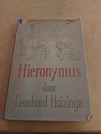 Leonard Huizinga Hieronymus, Boeken, Ophalen of Verzenden, Gelezen, Huizinga, Nederland
