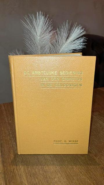 KR-1 Prof G Wisse De Ambtelijke bediening van Christus beschikbaar voor biedingen