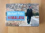 Michael Palin Himalaya Dwarsligger, Ophalen of Verzenden, Zo goed als nieuw, Azië