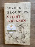 Cliënt E. Busken - Jeroen Brouwers, Boeken, Ophalen of Verzenden, Gelezen, Nederland