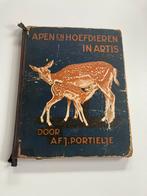 Apen en hoefdieren in Artis - AF J Portielje Verkade 1940, Boeken, Prentenboeken en Plaatjesalbums, Ophalen of Verzenden, Zo goed als nieuw