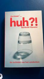 Berthold Gunster - Huh?!, Ophalen of Verzenden, Berthold Gunster, Ontwikkelingspsychologie, Zo goed als nieuw