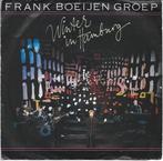 Frank Boeijen Groep - Winter in Hamburg uit 1987, Gebruikt, 7 inch, Single, Ophalen of Verzenden