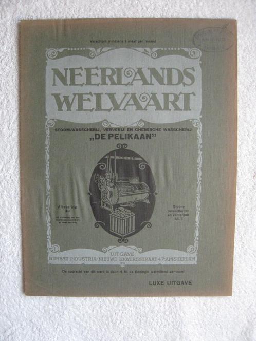Neerlands Welvaart Stoom-Wasscherij, Ververij De Pelikaan, Boeken, Geschiedenis | Stad en Regio, Gelezen, 20e eeuw of later, Ophalen of Verzenden