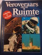 Veroveraars van de Ruimte - Geschiedenis, Boeken, Ophalen of Verzenden, Zo goed als nieuw, Overige onderwerpen, Onbekend