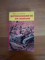 Buitenissigheden bij een bosbrand Willy van der Heide, Ophalen of Verzenden, Gelezen
