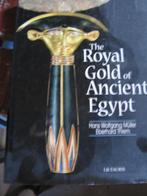 The Royal gold of ancient Egypt, Boeken, Kunst en Cultuur | Beeldend, Ophalen of Verzenden, Zo goed als nieuw