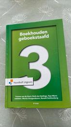 Boekhouden geboekstaafd 3 zo goed als nieuw!, Boeken, Ophalen of Verzenden, Zo goed als nieuw, Derk-Jan Heslinga; Yvonne van de Voort; Teye Marra