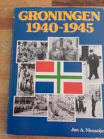 GRONINGEN 1940- 1945 JAN A. NIEMEIJER, Gelezen, Ophalen of Verzenden, 20e eeuw of later