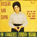 De Zangeres Zonder Naam – Vissers Van Capri, Cd's en Dvd's, Vinyl | Nederlandstalig, Ophalen of Verzenden, Gebruikt, Overige formaten