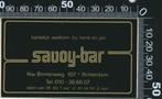 Sticker: Savoy Bar - Rotterdam, Verzamelen, Stickers, Ophalen of Verzenden