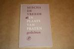 In plaats van praten. Gedichten. Mischa de Vreede., Boeken, Ophalen of Verzenden, Gelezen