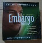 EMBARGO door Grant Sutherland, Ophalen of Verzenden, Zo goed als nieuw