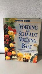 Voeding die schaadt, voeding die baat, Ophalen of Verzenden, Gelezen, Dieet en Voeding