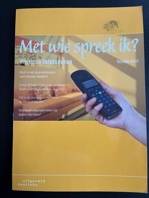 NT2 - Met wie spreek ik? - Werkboek telefoneren - met CD, Boeken, Studieboeken en Cursussen, Zo goed als nieuw, Niet van toepassing