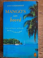 Mango's aan boord - Ann Vanderhoof, Ophalen of Verzenden, Gelezen, Europa