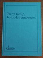 Pierre Kemp, bevonden en gewogen. Opstellen over zijn poëzie, Ophalen of Verzenden, Zo goed als nieuw
