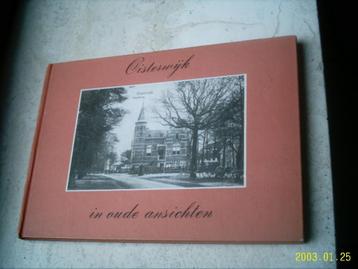 Oisterwijk in oude ansichten(P.J.M. Wuisman). beschikbaar voor biedingen