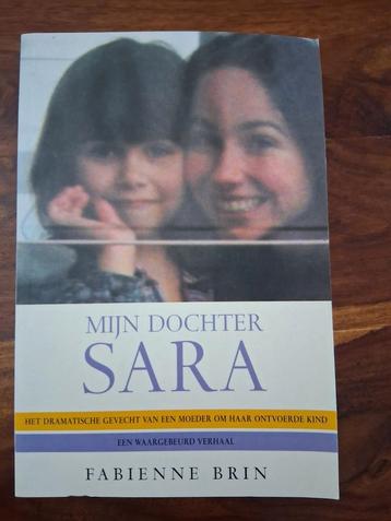 Fabienne Brin - Mijn dochter Sara beschikbaar voor biedingen