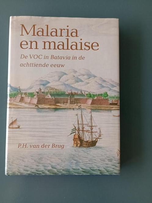 De VOC in Batavia in de achttiende eeuw MALARIA EN MALAISE, Boeken, Geschiedenis | Vaderland, Zo goed als nieuw, 17e en 18e eeuw