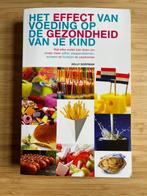 Het effect van voeding op de gezondheid van je kind, Ophalen of Verzenden, Gelezen, Dieet en Voeding