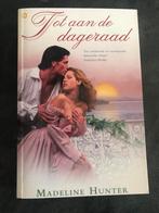 Tot aan de dageraad van Madeline Hunter, Boeken, Ophalen of Verzenden, Gelezen