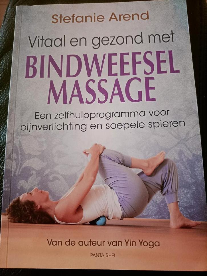 Stefanie Arend - Vitaal en gezond met bindweefselmassage, Boeken, Gezondheid, Dieet en Voeding, Zo goed als nieuw, Ophalen of Verzenden