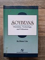 Soybeans: Chemie, Technologie en Gebruik, Ophalen of Verzenden, Gelezen, Overige onderwerpen, KeShun Liu