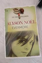 Evermore - De Onsterfelijken, Alyson Noël, Boeken, Fantasy, Ophalen of Verzenden, Gelezen, Alyson Noël