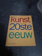 De kunst van de 20ste eeuw, Ophalen of Verzenden, Zo goed als nieuw