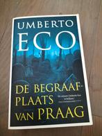 Umberto Eco - De begraafplaats van Praag, Umberto Eco, Ophalen of Verzenden, Zo goed als nieuw, Nederland