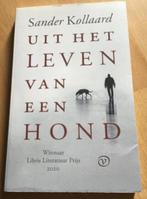 uit het leven van een hond sander kollaard 9789028290082, Ophalen of Verzenden, Zo goed als nieuw, Nederland