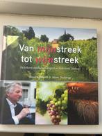 Van mijn streek tot wijnstreek - Limburg, Ophalen of Verzenden, Zo goed als nieuw, Limburg