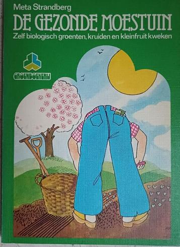 KORTING! De gezonde moestuin - Meta Strandberg beschikbaar voor biedingen