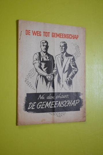 De weg tot Gemeenschap- propaganda brochure 1942 beschikbaar voor biedingen