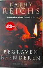 Begraven Beenderen - Kathy Reichs, Ophalen of Verzenden, Gelezen, Kathy Reichs, Nederland
