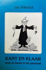 Kant en klaar Jan Wilschut, Ophalen of Verzenden, Zo goed als nieuw, Christendom | Protestants