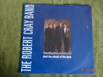 Robert Cray - Don't be afraid in the dark   (7"), Gebruikt, 7 inch, Single, Ophalen of Verzenden