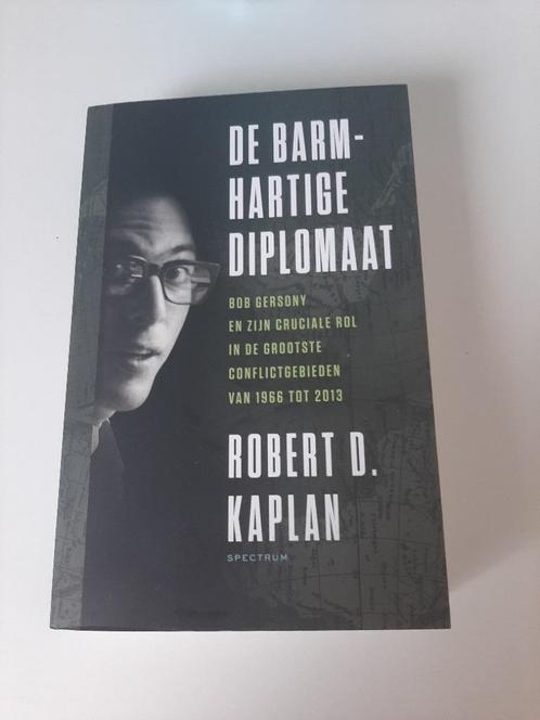 Robert D. Kaplan - De barmhartige diplomaat, Boeken, Politiek en Maatschappij, Zo goed als nieuw, Maatschappij en Samenleving