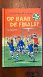 Vivian den Hollander - Op naar de finale!, Fictie algemeen, Vivian den Hollander, Ophalen of Verzenden, Zo goed als nieuw