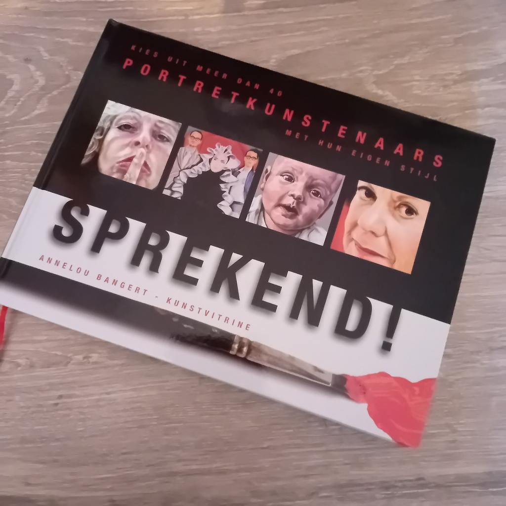 Sprekend! Portretkunstenaars - Annelou Bangert, Ophalen of Verzenden, Zo goed als nieuw, Fotografen, Annelou Bangert