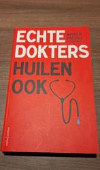 Warner Prevoo - Echte dokters huilen ook, Boeken, Gelezen, Ziekte en Allergie, Ophalen of Verzenden, Warner Prevoo; Karin Overmars