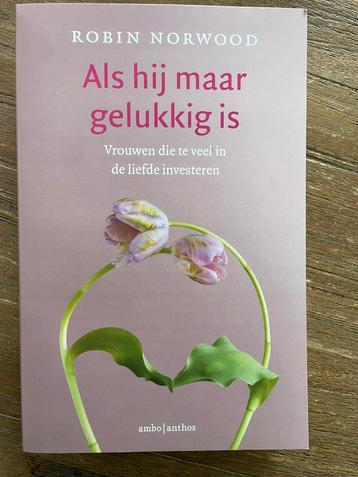 robin norwood boek als hij maar gelukkig is beschikbaar voor biedingen