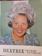 Beatrix: Van Baby tot Bruid - Biografie, Ophalen, Zo goed als nieuw, Onbekend, Politiek