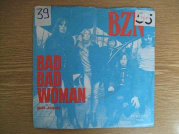 BZN      BAD BAD WOMAN / SIR JOHN  beschikbaar voor biedingen