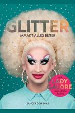 Glitter maakt alles beter - Sander den Baas, Verzenden, Zo goed als nieuw