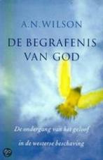 De begrafenis van God--A.N. Wilson, Boeken, Godsdienst en Theologie, Ophalen of Verzenden, Zo goed als nieuw, Christendom | Protestants