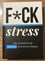 F*ck stress - Alex Martin, Boeken, Psychologie, Ophalen of Verzenden, Zo goed als nieuw